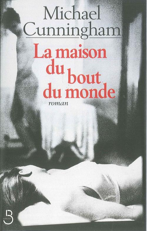 Cover of the book La maison du bout du monde by Michael CUNNINGHAM, Place des éditeurs