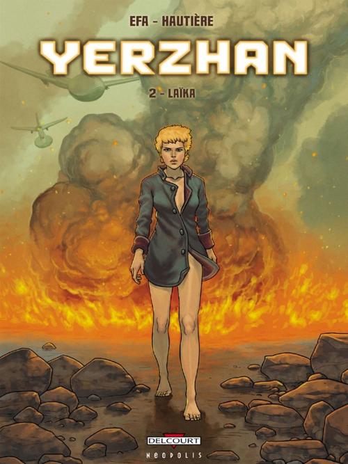 Cover of the book Yerzhan T02 by Efa, Régis Hautière, Delcourt