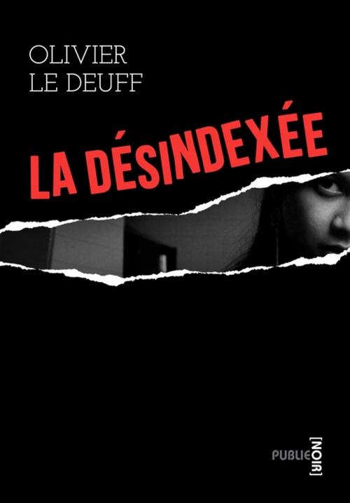 Cover of the book La désindexée by Olivier Le Deuff, publie.net