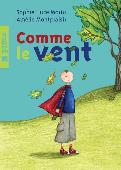 Cover of the book Comme le vent by Morin Sophie-Luce, Cornac