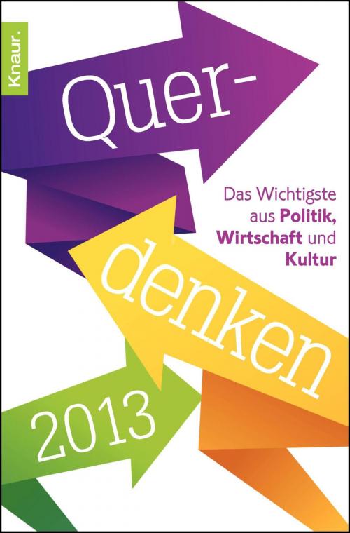 Cover of the book Querdenken 2013 by Lilo Göttermann, Knaur eBook