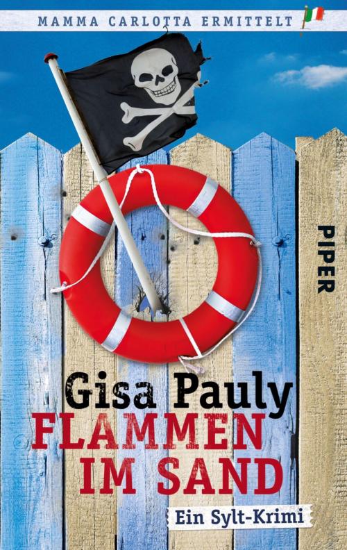 Cover of the book Flammen im Sand by Gisa Pauly, Piper ebooks