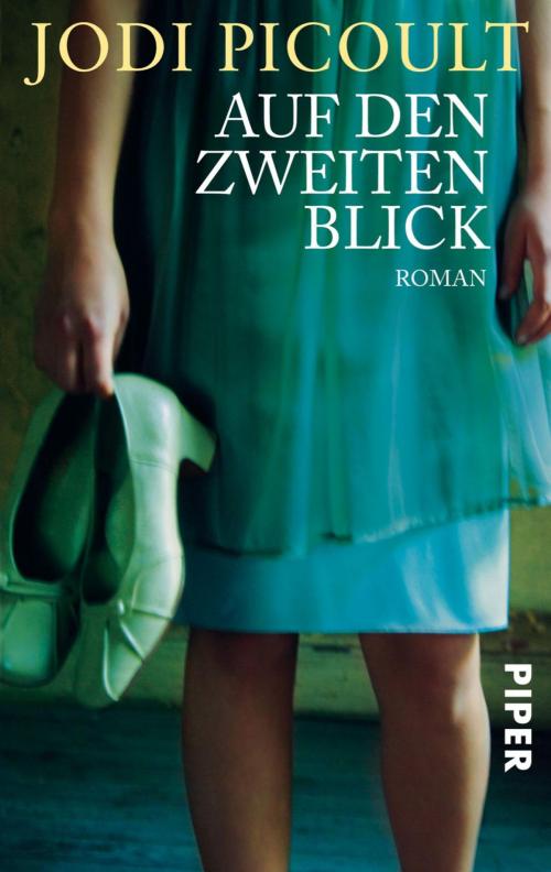 Cover of the book Auf den zweiten Blick by Jodi Picoult, Piper ebooks