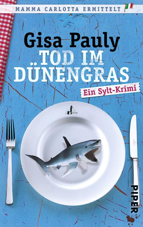 Cover of the book Tod im Dünengras by Gisa Pauly, Piper ebooks