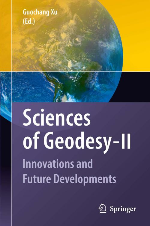 Cover of the book Sciences of Geodesy - II by , Springer Berlin Heidelberg