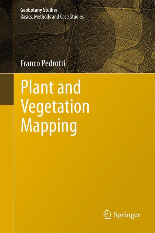 Cover of the book Plant and Vegetation Mapping by Franco Pedrotti, Springer Berlin Heidelberg