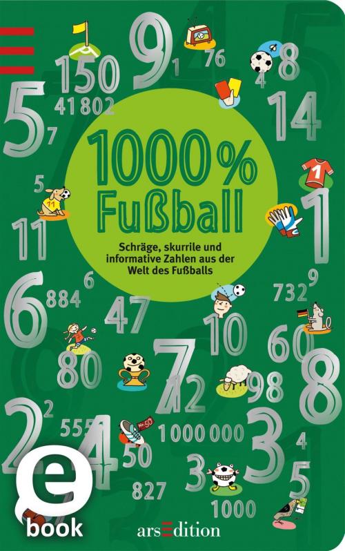 Cover of the book 1000 % Fußball by Norbert Golluch, arsEdition