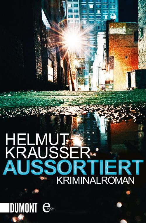 Cover of the book Aussortiert by Helmut Krausser, DUMONT Buchverlag