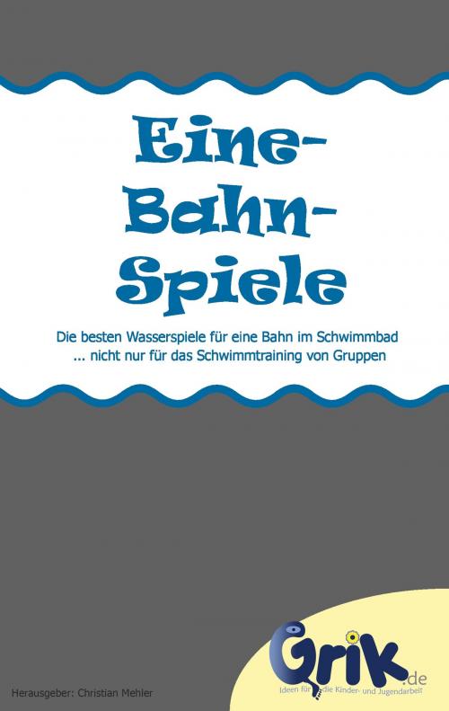 Cover of the book Eine-Bahn-Spiele by , Books on Demand