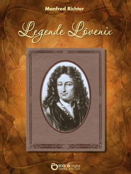 Cover of the book Legende Lövenix by Manfred Richter, EDITION digital