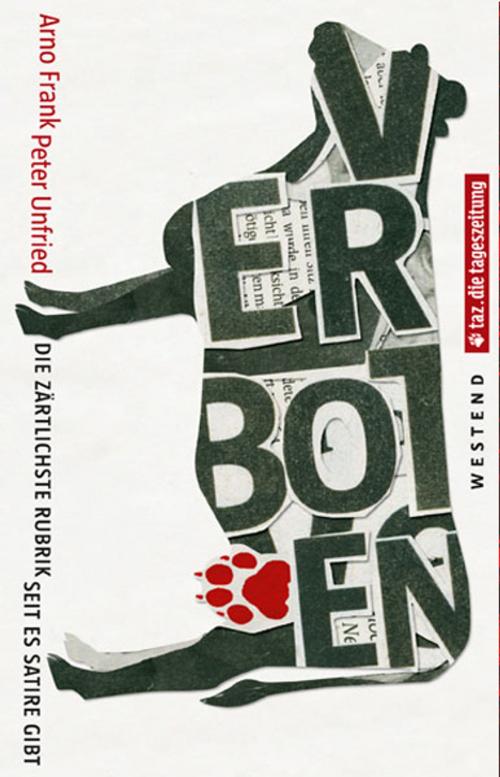 Cover of the book verboten by Arno Frank, Peter Unfried, Westend Verlag