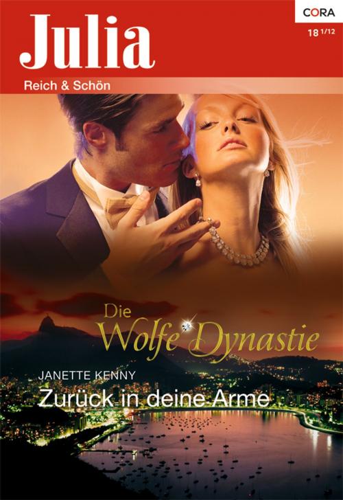 Cover of the book Zurück in deine Arme by Janette Kenny, CORA Verlag