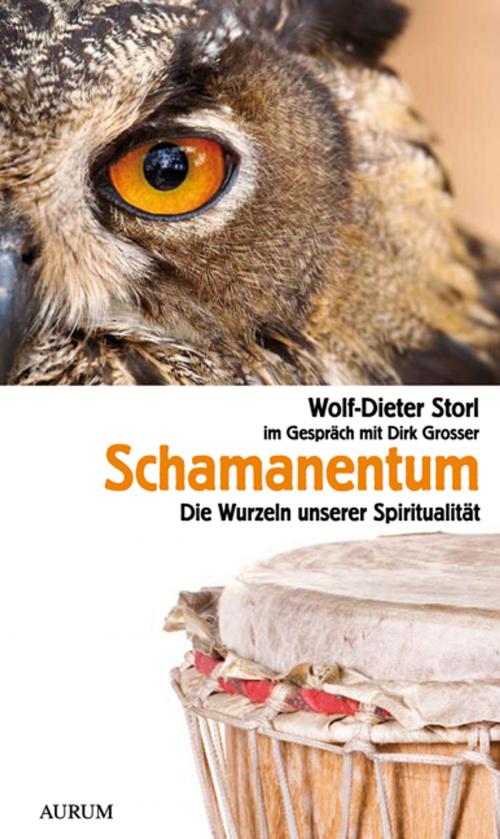 Cover of the book Schamanentum by Wolf-Dieter Storl, Aurum Verlag