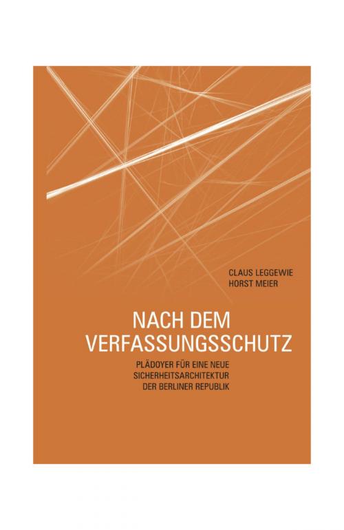 Cover of the book Nach dem Verfassungsschutz by Claus Leggewie, Horst Meier, Hirnkost