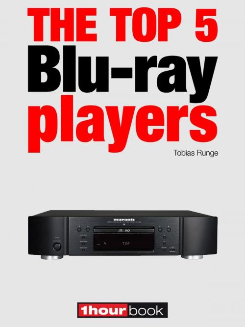 Cover of the book The top 5 Blu-ray players by Tobias Runge, Thomas Johannsen, Michael E. Brieden Verlag