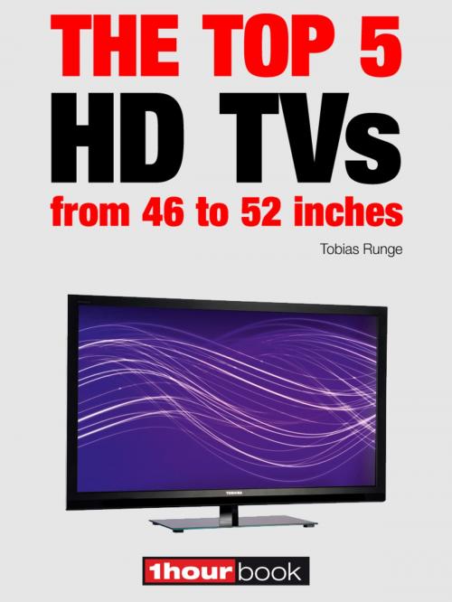 Cover of the book The top 5 HD TVs from 46 to 52 inches by Tobias Runge, Herbert Bisges, Michael E. Brieden Verlag