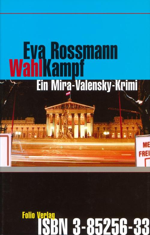 Cover of the book Wahlkampf by Eva Rossmann, Folio Verlag