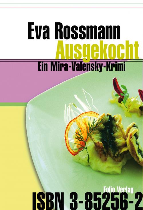Cover of the book Ausgekocht by Eva Rossmann, Folio Verlag