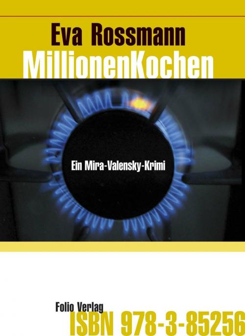Cover of the book MillionenKochen by Eva Rossmann, Folio Verlag