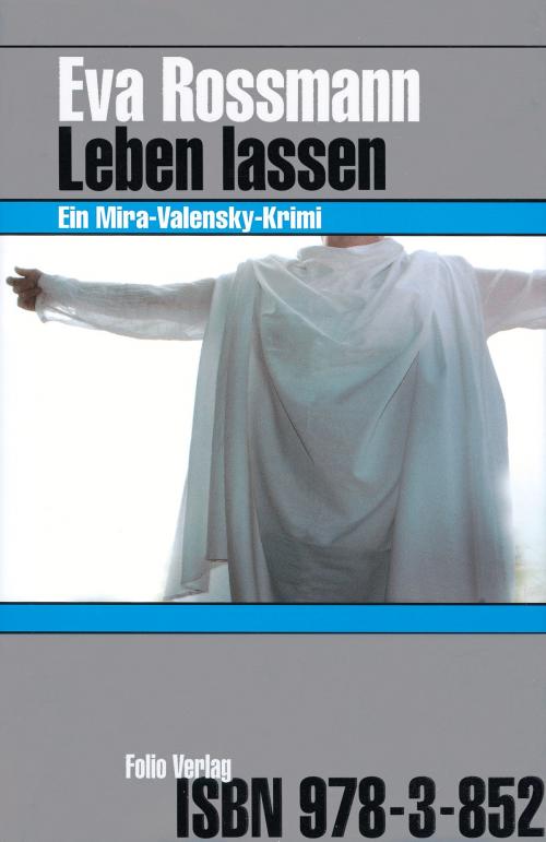 Cover of the book Leben lassen by Eva Rossmann, Folio Verlag
