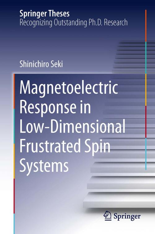 Cover of the book Magnetoelectric Response in Low-Dimensional Frustrated Spin Systems by Shinichiro Seki, Springer Japan