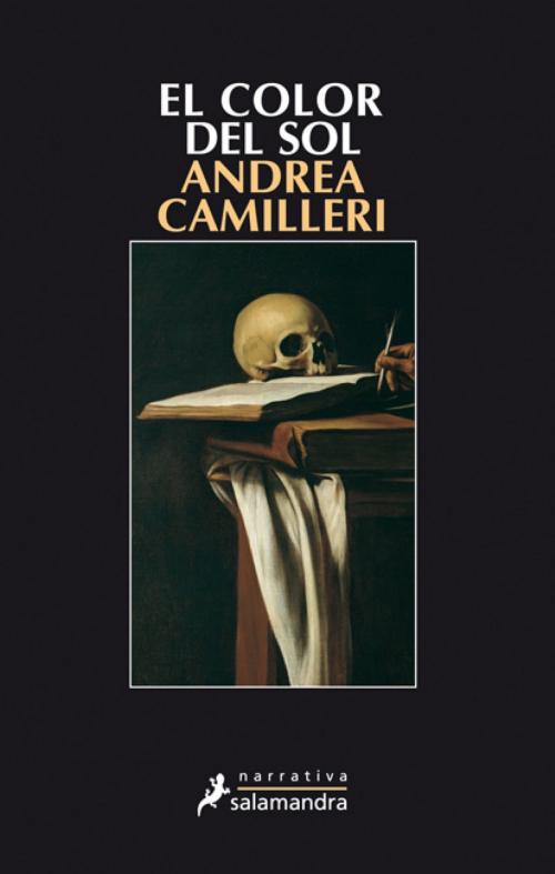 Cover of the book El color del sol by Andrea Camilleri, Ediciones Salamandra