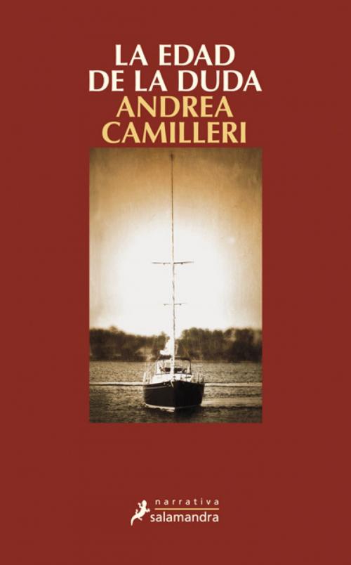 Cover of the book La edad de la duda by Andrea Camilleri, Ediciones Salamandra