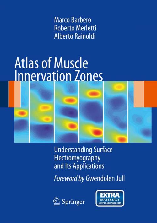 Cover of the book Atlas of Muscle Innervation Zones by Marco Barbero, Roberto Merletti, Alberto Rainoldi, Springer Milan