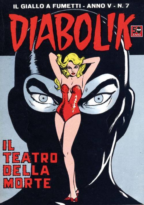 Cover of the book DIABOLIK (57): Il teatro della morte by Angela e Luciana Giussani, ARNOLDO MONDADORI EDITORE