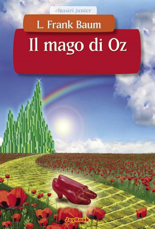 Cover of the book Il mago di Oz by Lyman Frank Baum, Joybook