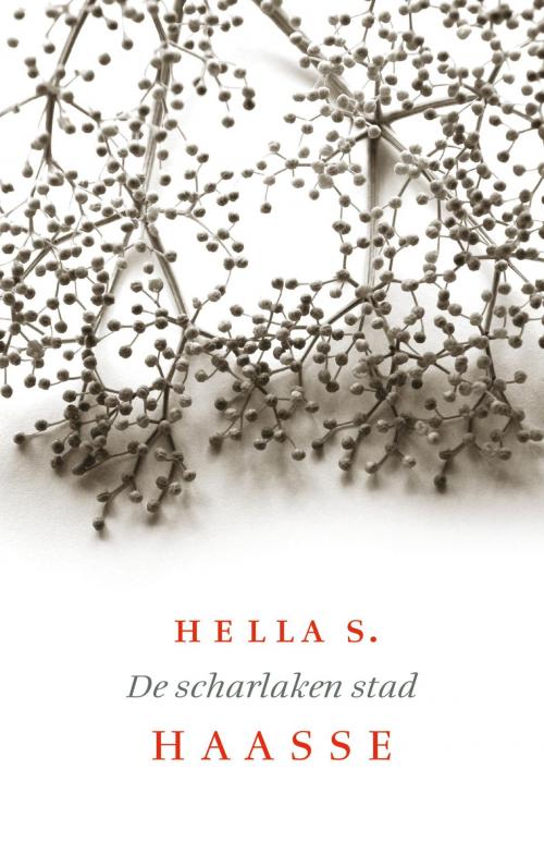 Cover of the book De scharlaken stad by Hella S. Haasse, Singel Uitgeverijen