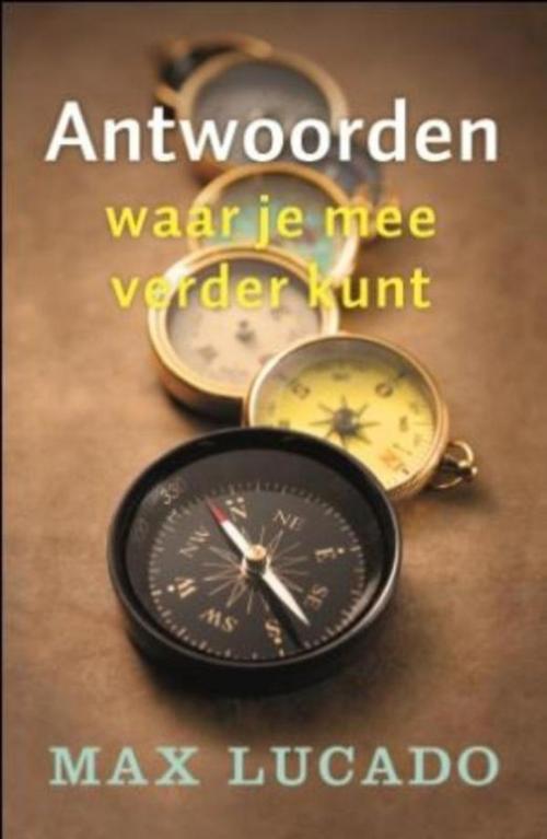 Cover of the book Antwoorden waar je mee verder kunt by Max Lucado, VBK Media