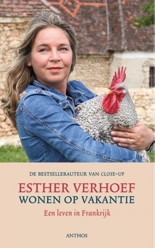 Cover of the book Wonen op vakantie by Esther Verhoef, Ambo/Anthos B.V.