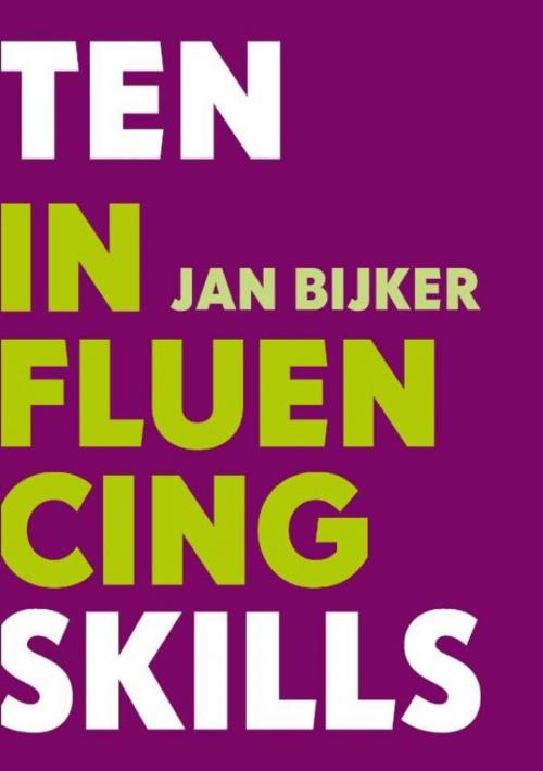 Cover of the book Ten influencing skills by Jan Bijker, Uitgeverij Thema