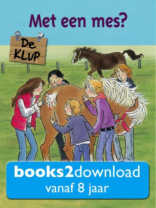 Cover of the book De klup, met een mes? by Rian Visser, Vrije Uitgevers, De