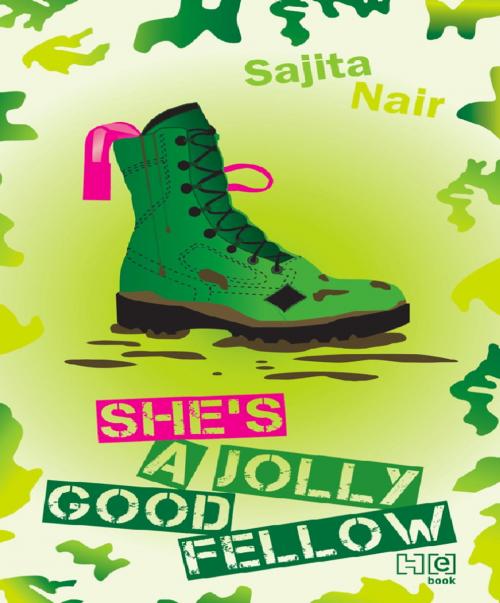 Cover of the book She's a Jolly Good Fellow by Sajita Nair, Hachette India