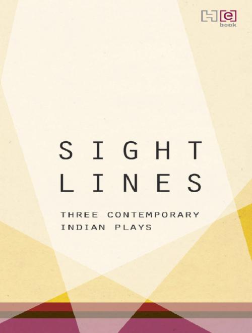 Cover of the book Sightlines by Rage Theatre Productions, Hachette India