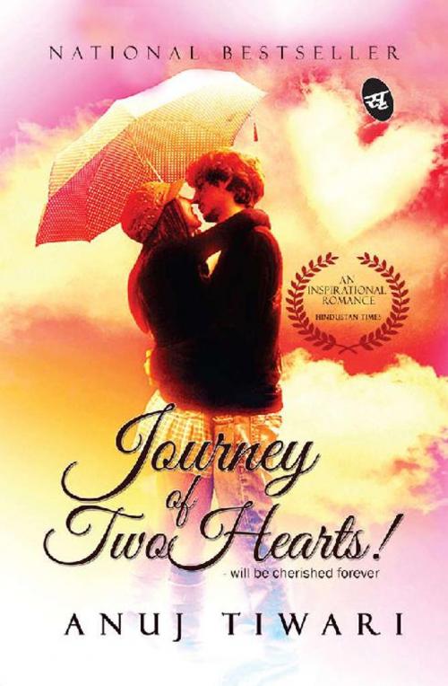 Cover of the book Journey of Two Hearts by Anuj Tiwari, Srishti Publishers