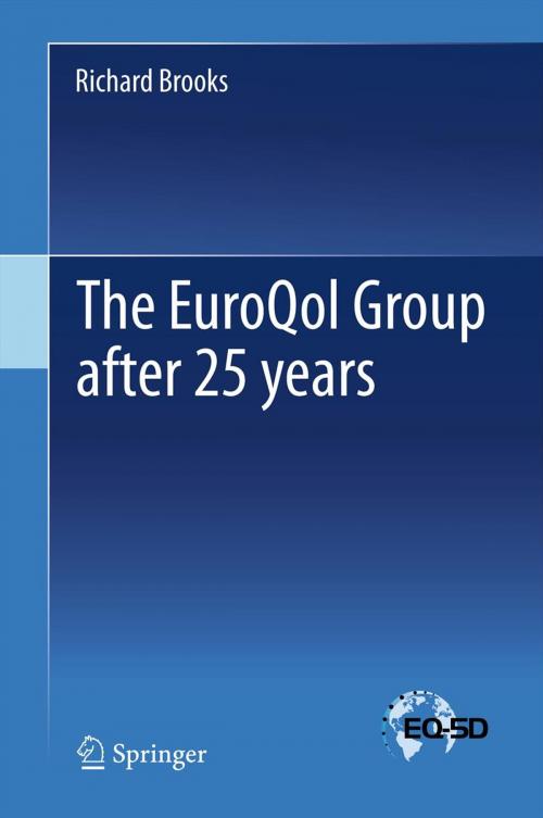 Cover of the book The EuroQol Group after 25 years by Richard Brooks, Springer Netherlands