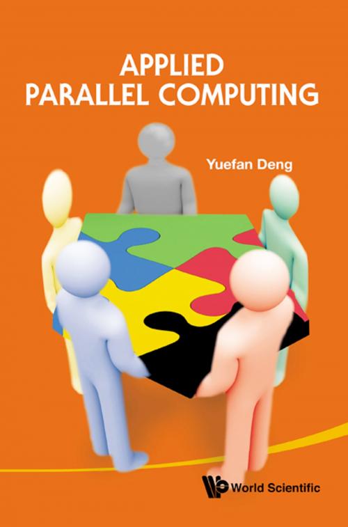 Cover of the book Applied Parallel Computing by Yuefan Deng, World Scientific Publishing Company