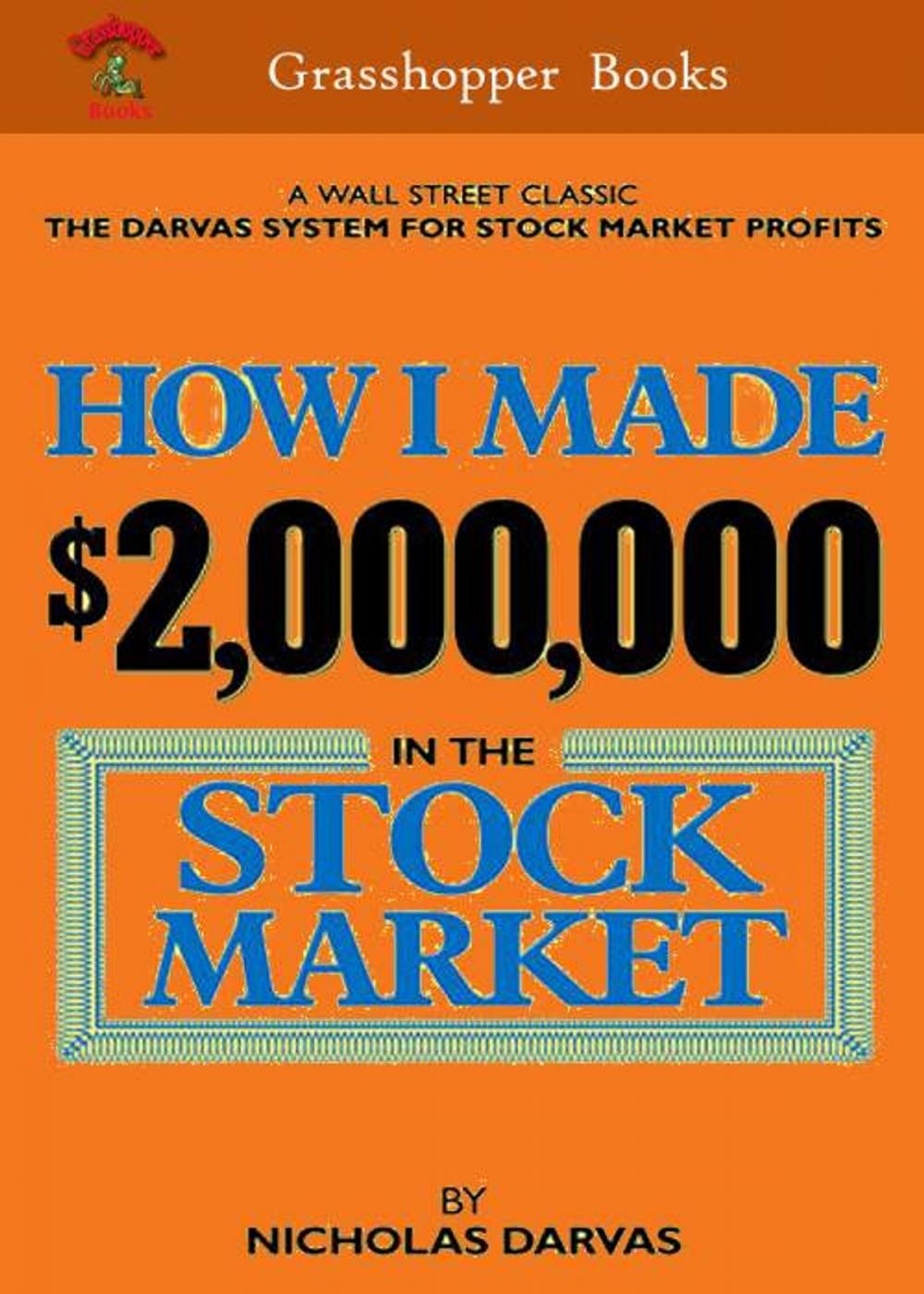 Big bigCover of How I Made $2,000,000 In The Stock Market