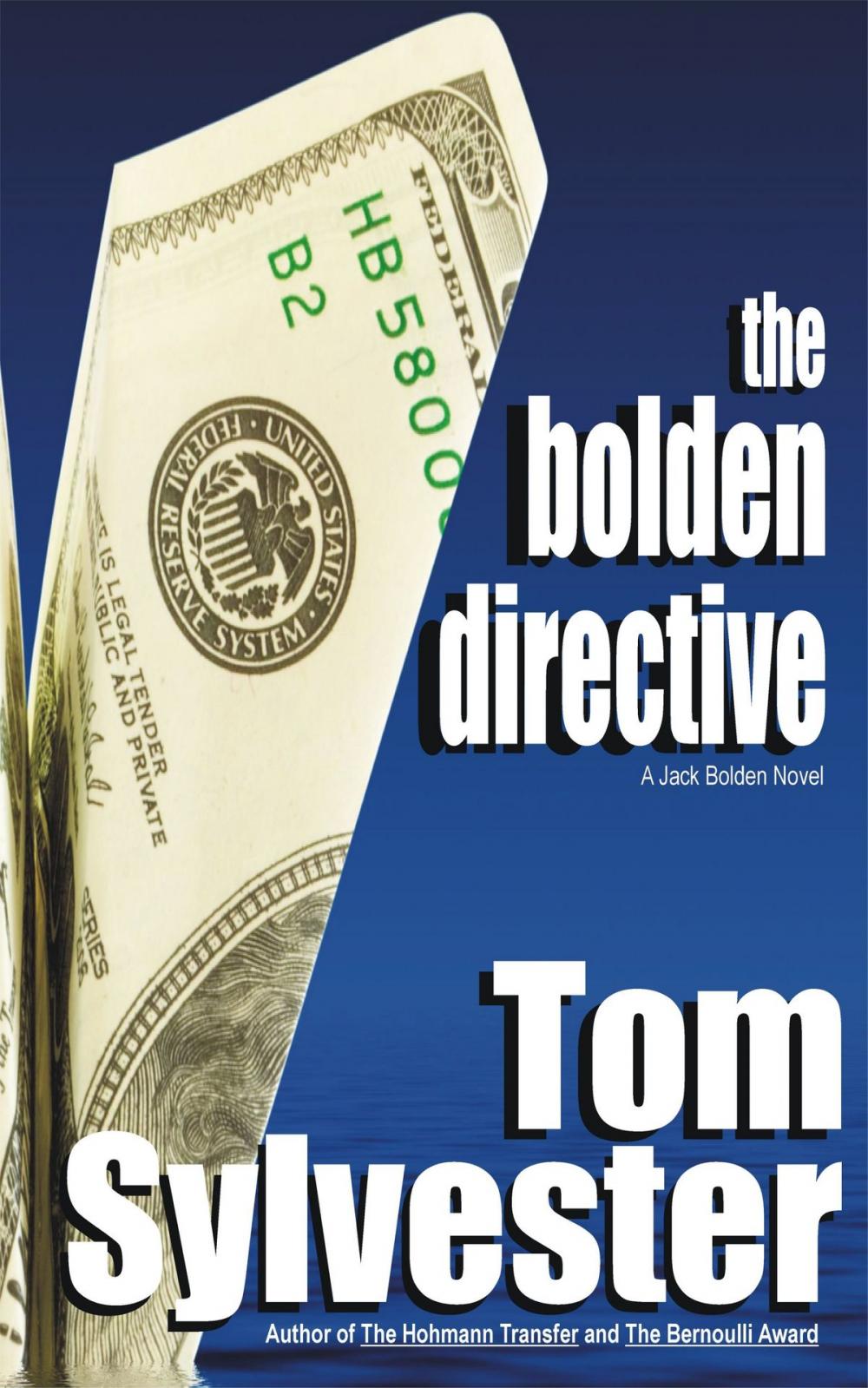 Big bigCover of The Bolden Directive