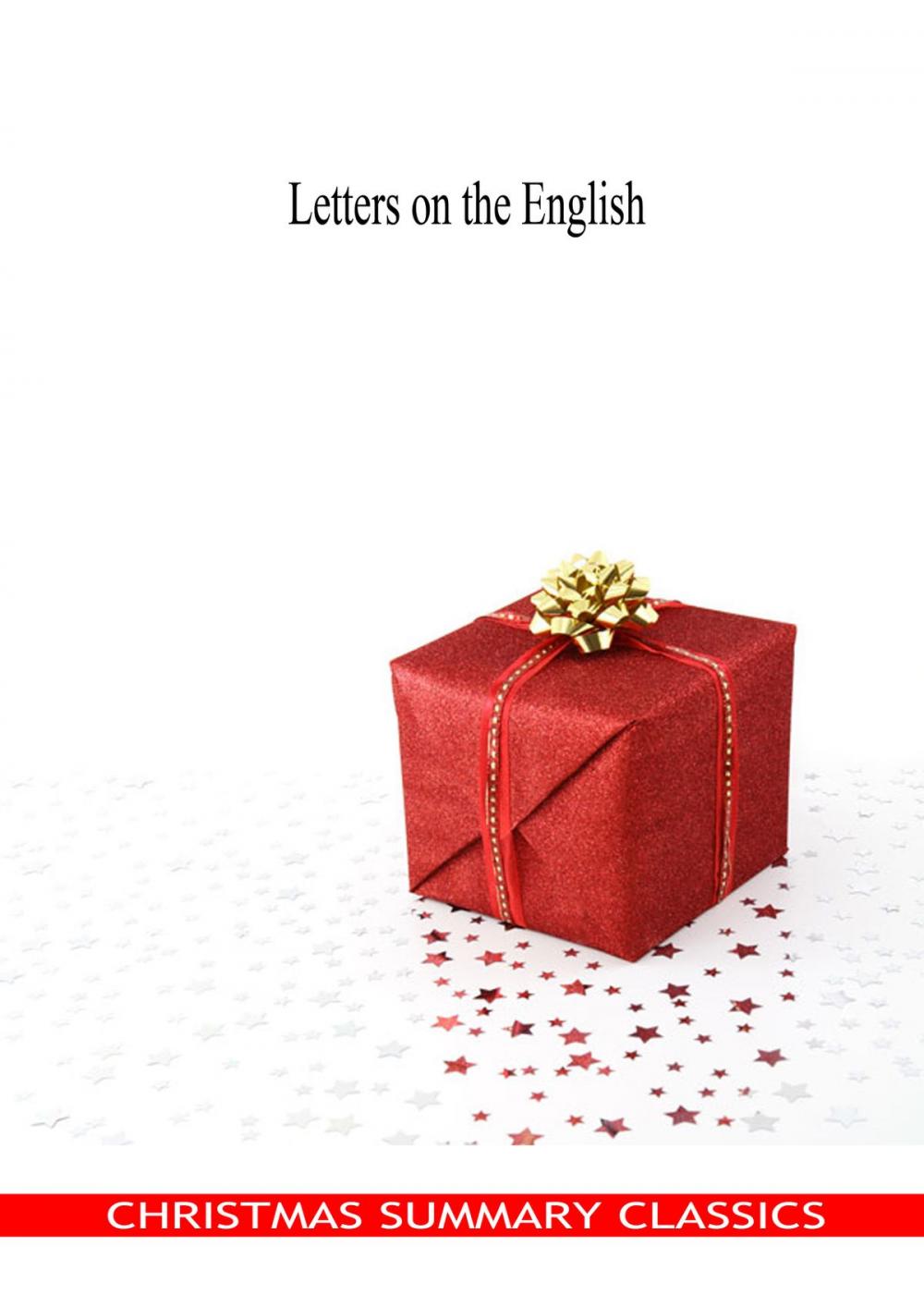 Big bigCover of Letters on the English [Christmas Summary Classics]