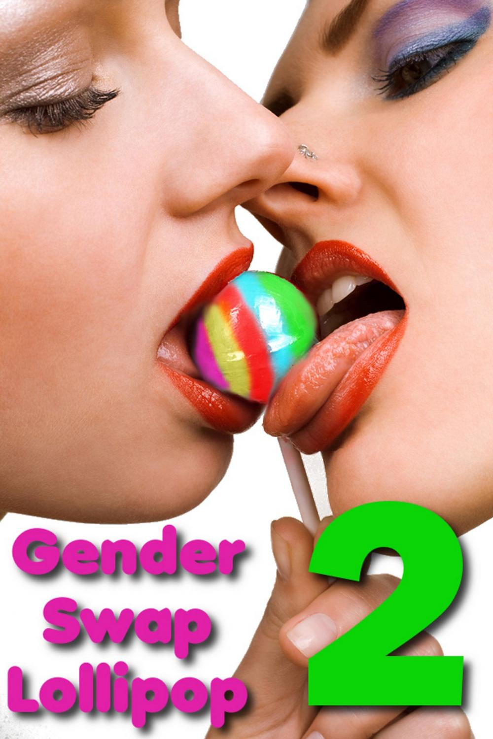 Big bigCover of Gender Swap Lollipop 2