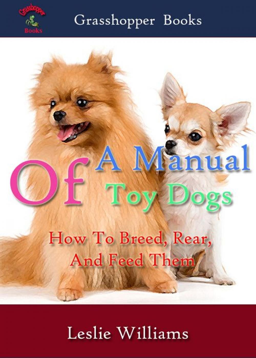 Big bigCover of A Manual Of Toy Dogs