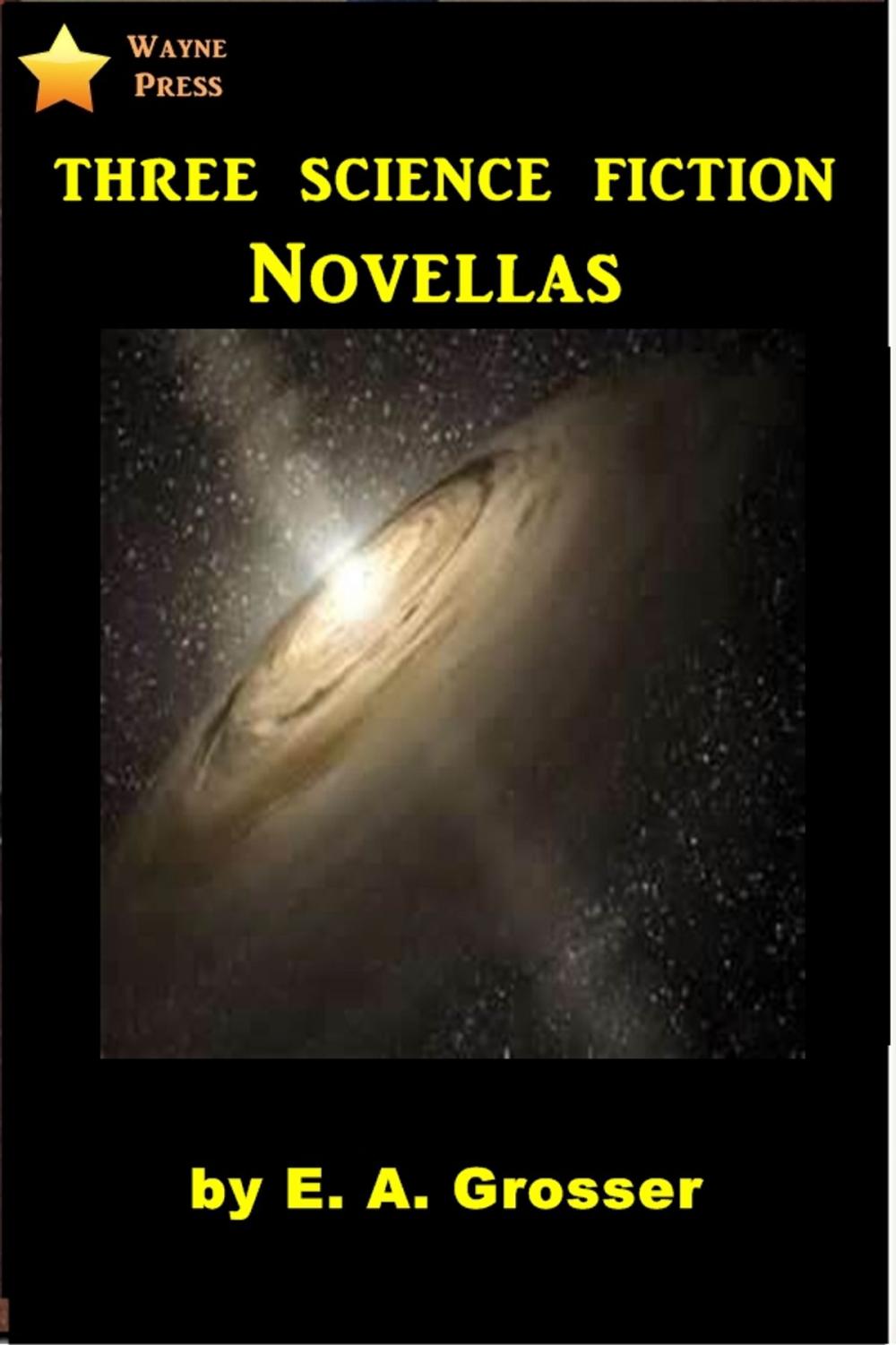 Big bigCover of Three Science Fiction Novellas