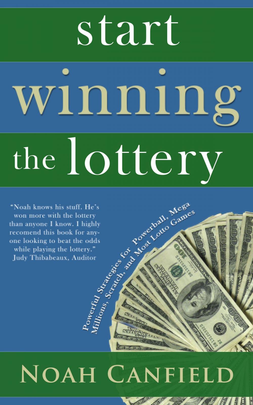 Big bigCover of Start Winning the Lottery