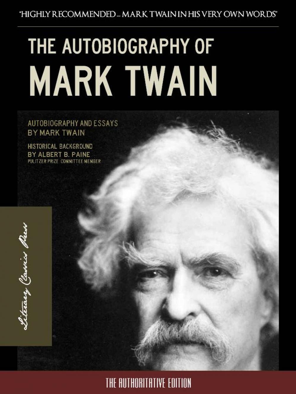 Big bigCover of THE AUTOBIOGRAPHY OF MARK TWAIN