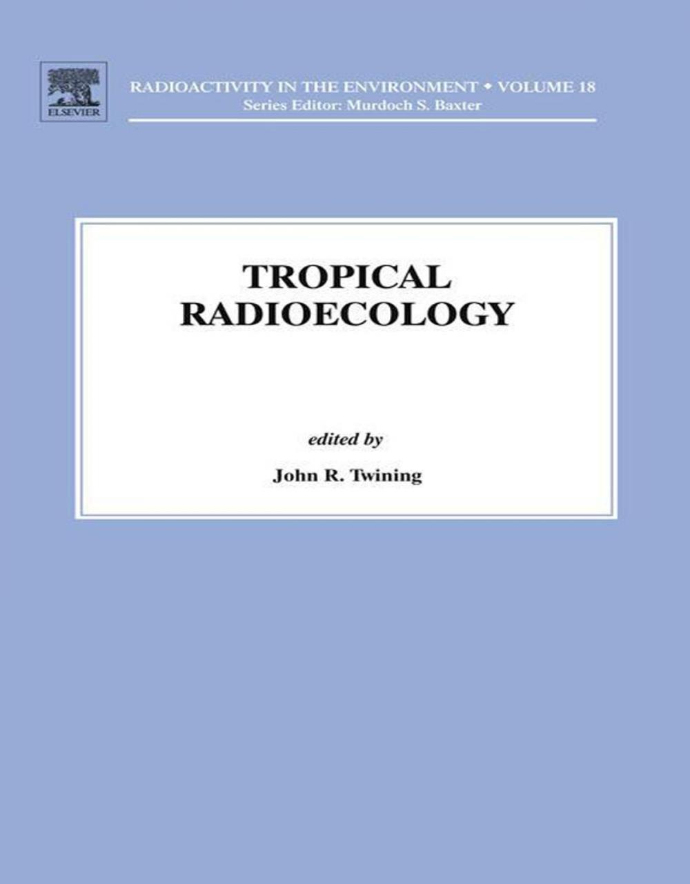 Big bigCover of Tropical Radioecology