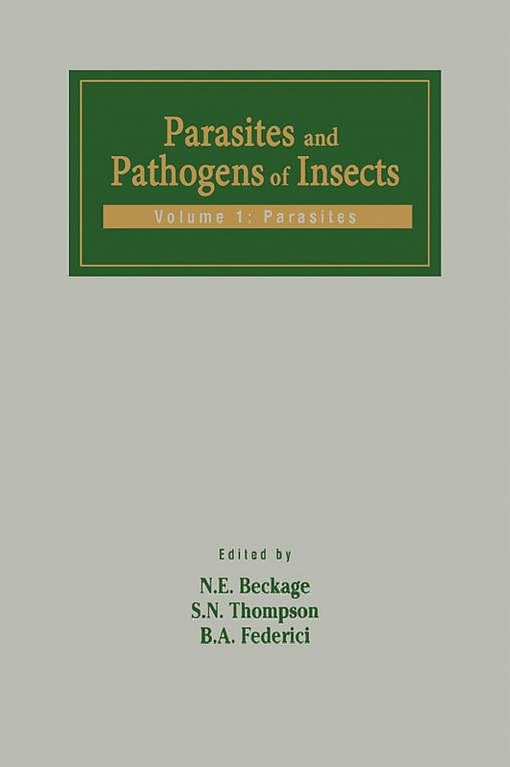 Big bigCover of Parasites and Pathogens of Insects